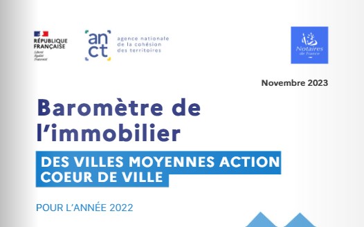 Présentation du 4ème Baromètre de l’immobilier des villes moyennes – Action Coeur de Ville